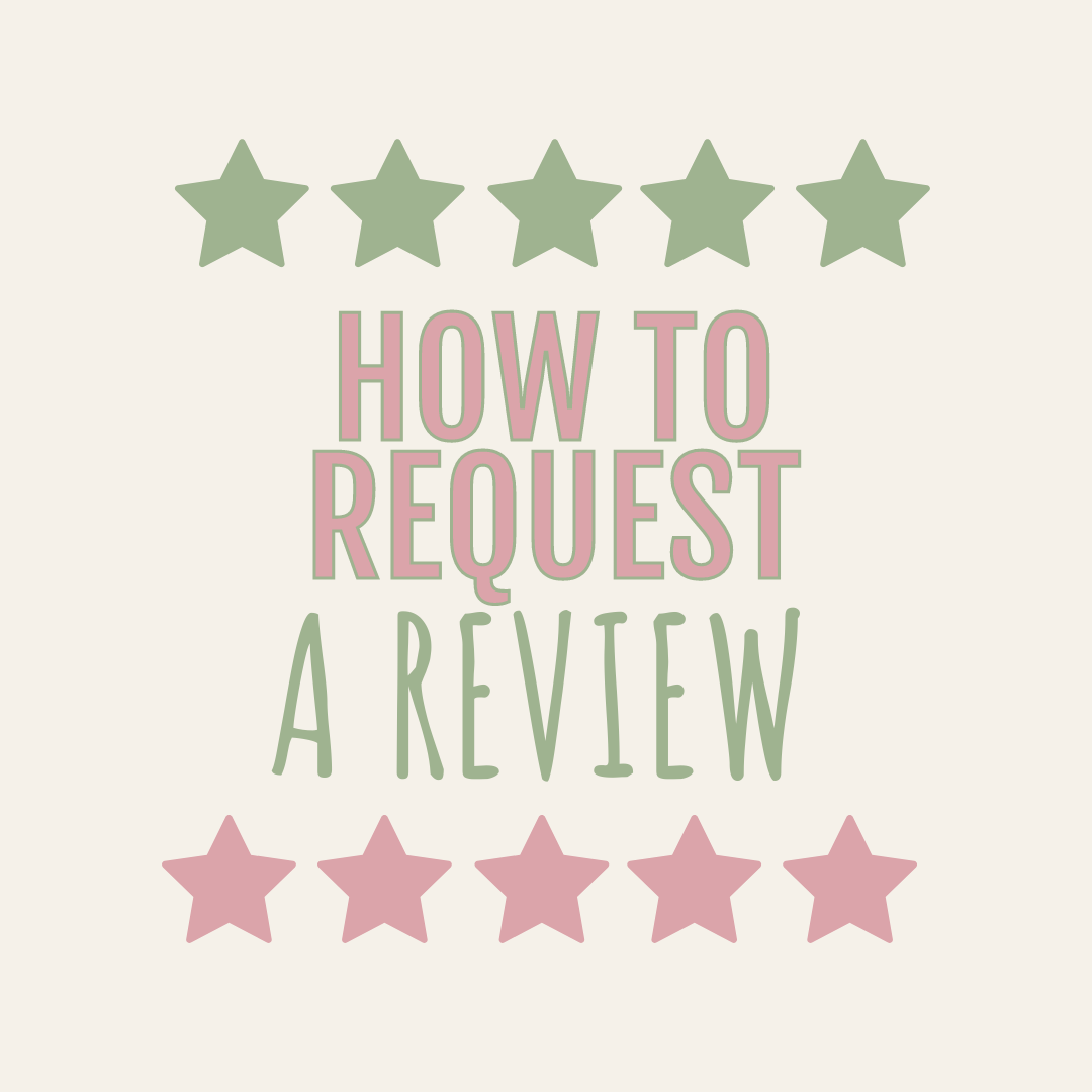 graphic that reads, how to request a review"